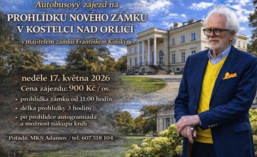 ZÁJEZD - NÁVŠTĚVA NOVÉHO ZÁMKU - PRŮVODCE FRANTIŠEK KINSKÝ