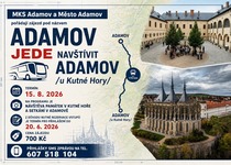 ADAMOV JEDE NAVŠTÍVIT ADAMOV /U KUTNÉ HORY/