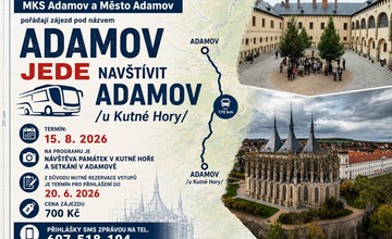 ADAMOV JEDE NAVŠTÍVIT ADAMOV /U KUTNÉ HORY/