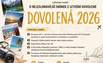 SOUTĚŽ O NEJZAJÍMAVĚJŠÍ FOTOGRAFII Z LETOŠNÍ DOVOLENÉ