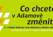 Fórum 2015 – Co chcete v Adamově změnit?