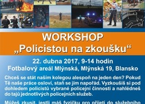 Workshop - Policistou na zkoušku