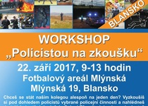 Workshop - Policistou na zkoušku - Fotbalový areál Mlýnská Blansko