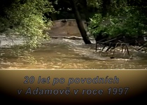 Premiéra dokumentu POVODNĚ 1997 V ADAMOVĚ